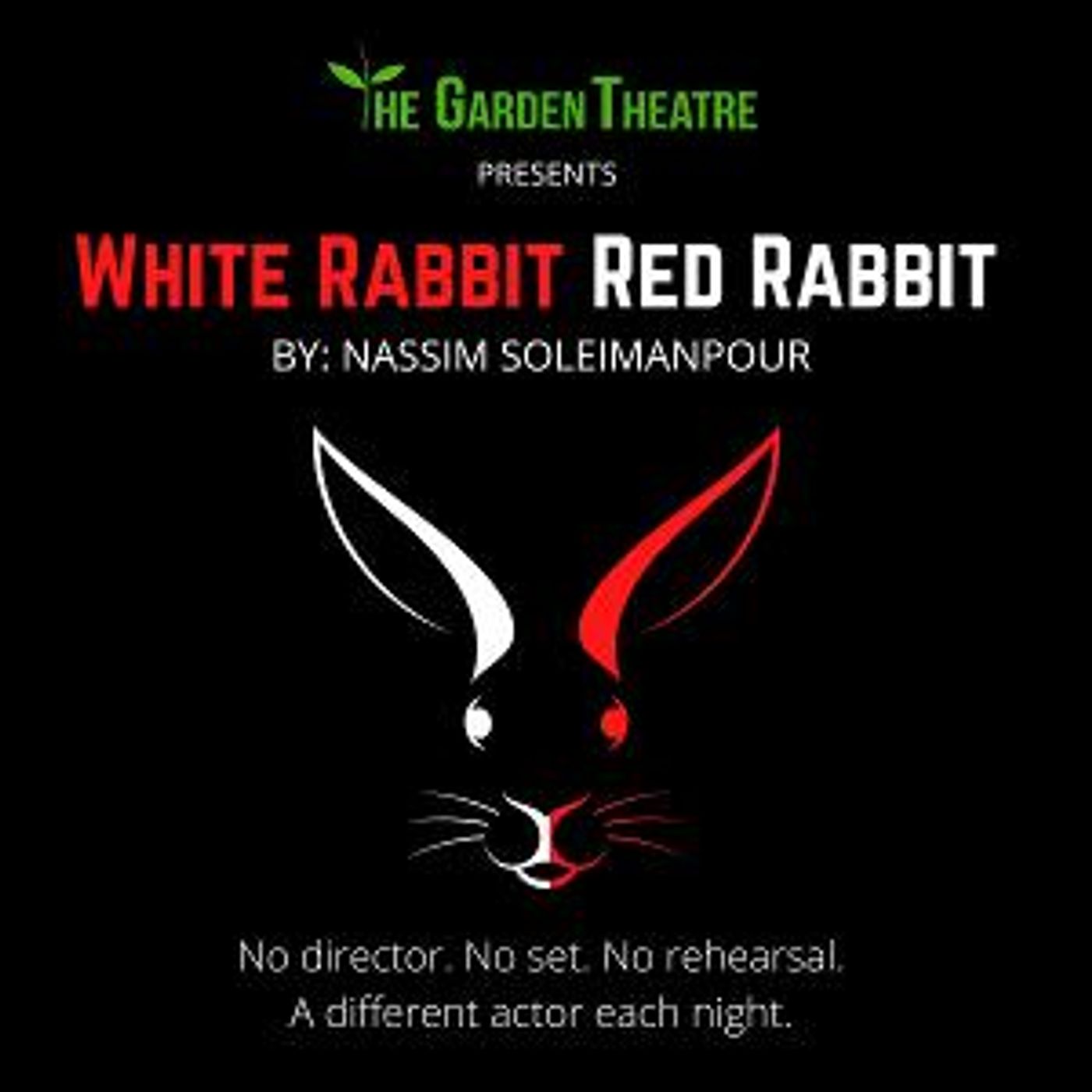 The Garden Theatre Presents WHITE RABBIT RED RABBIT This Month  Image
