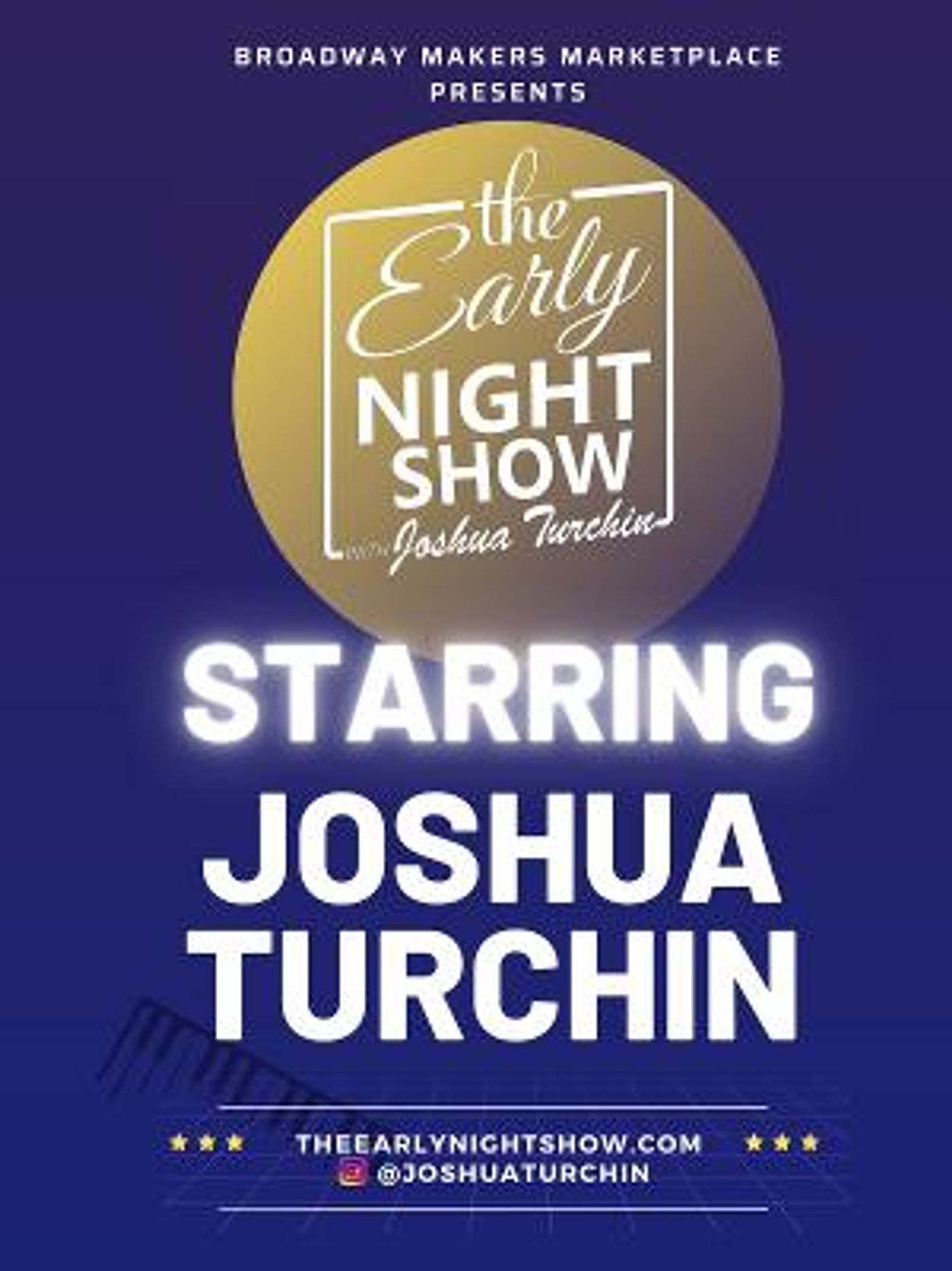 The Early Night Show With Joshua Turchin Returns With Live Audience From Broadway Makers Marketplace in April  Image