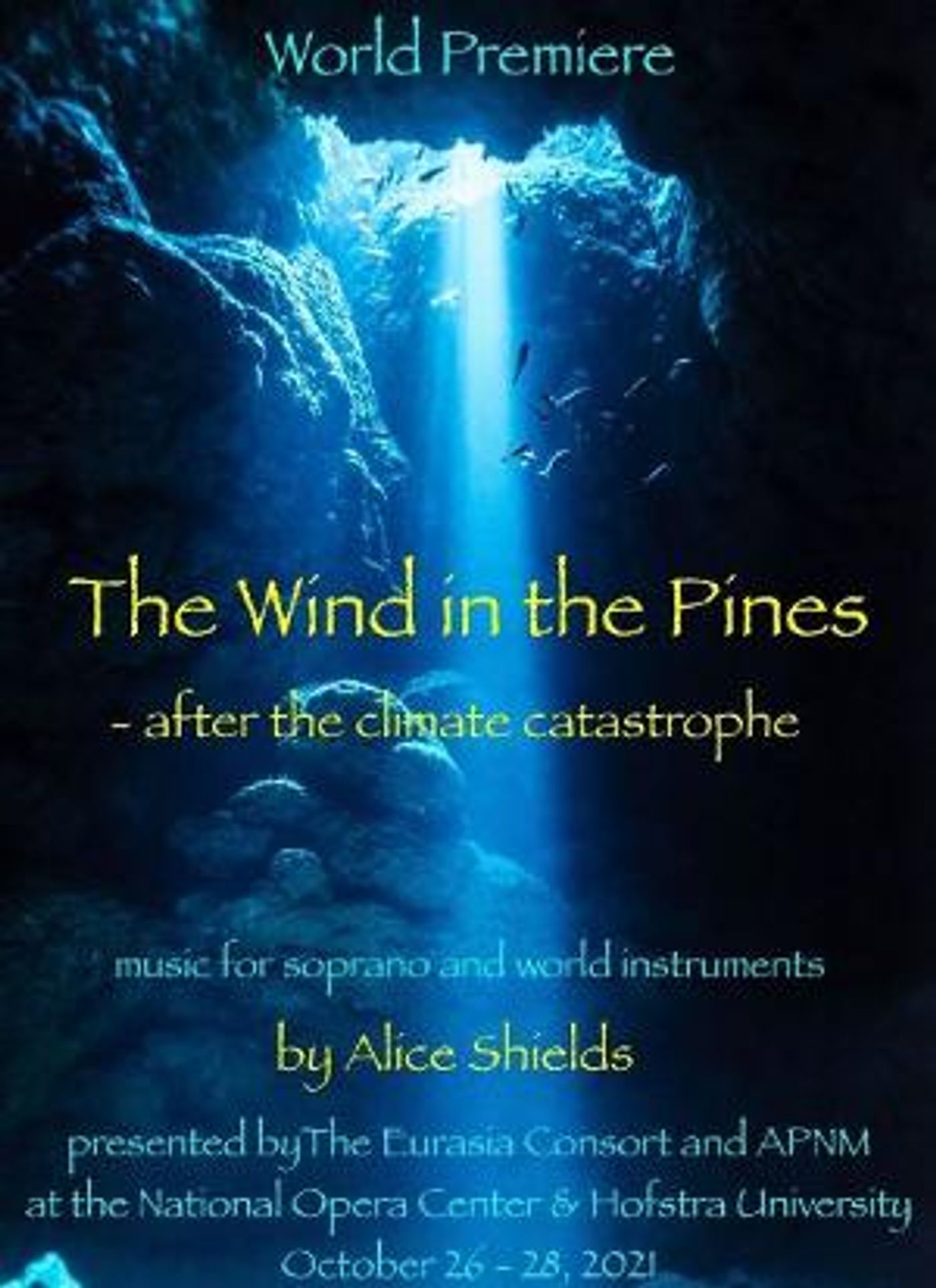 Long Island Premiere Of Alice Shields' THE WIND IN THE PINES Announced  Image