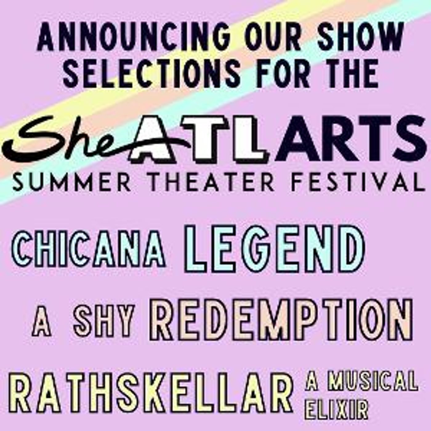 SheNYC Arts Presents the 2023 SheATL Theater Festival Season Of Three New Shows By Women, Trans, and Non-Binary Artists  Image