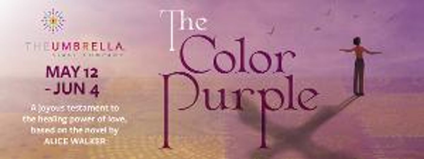 The Umbrella Stage Closes Season With Joyous THE COLOR PURPLE  Image
