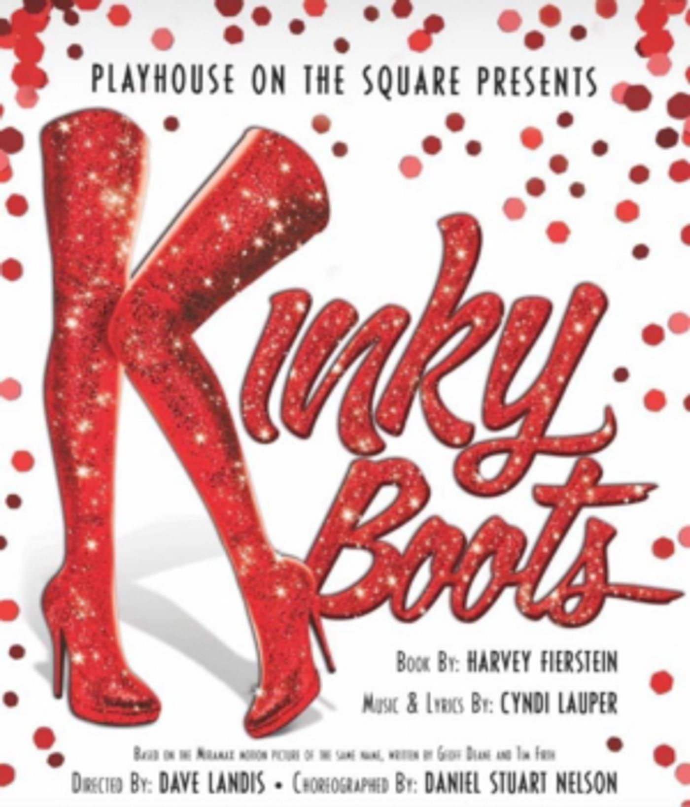 Playhouse On The Square Kicks Up Their Heels for Regional Premiere of KINKY BOOTS  Image