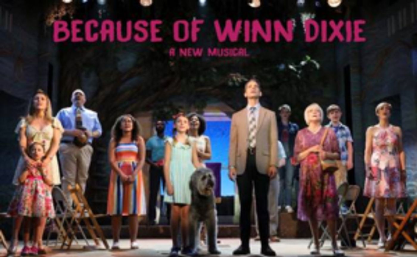 Goodspeed's New Hit Musical BECAUSE OF WINN DIXIE Adds Six Performances  Image