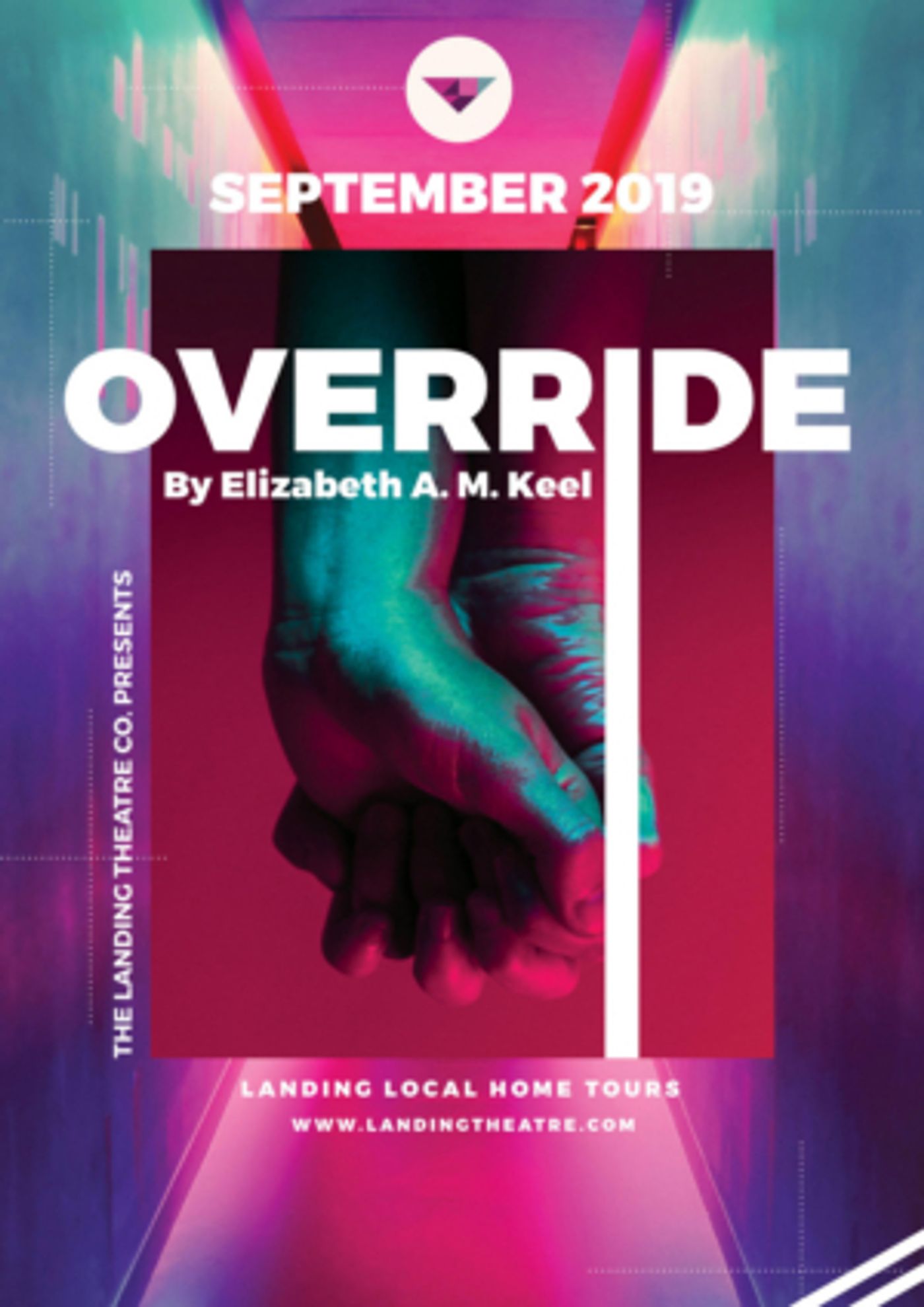 The Landing Theatre Company's Home Tours Presents OVERRIDE By Elizabeth A.M. Keel  Image
