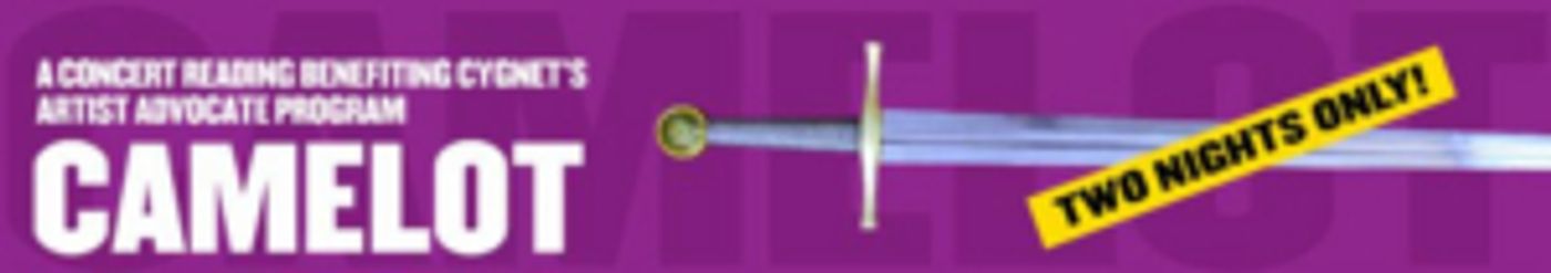 Cygnet Theatre Presents CAMELOT For Two Nights Only  Image