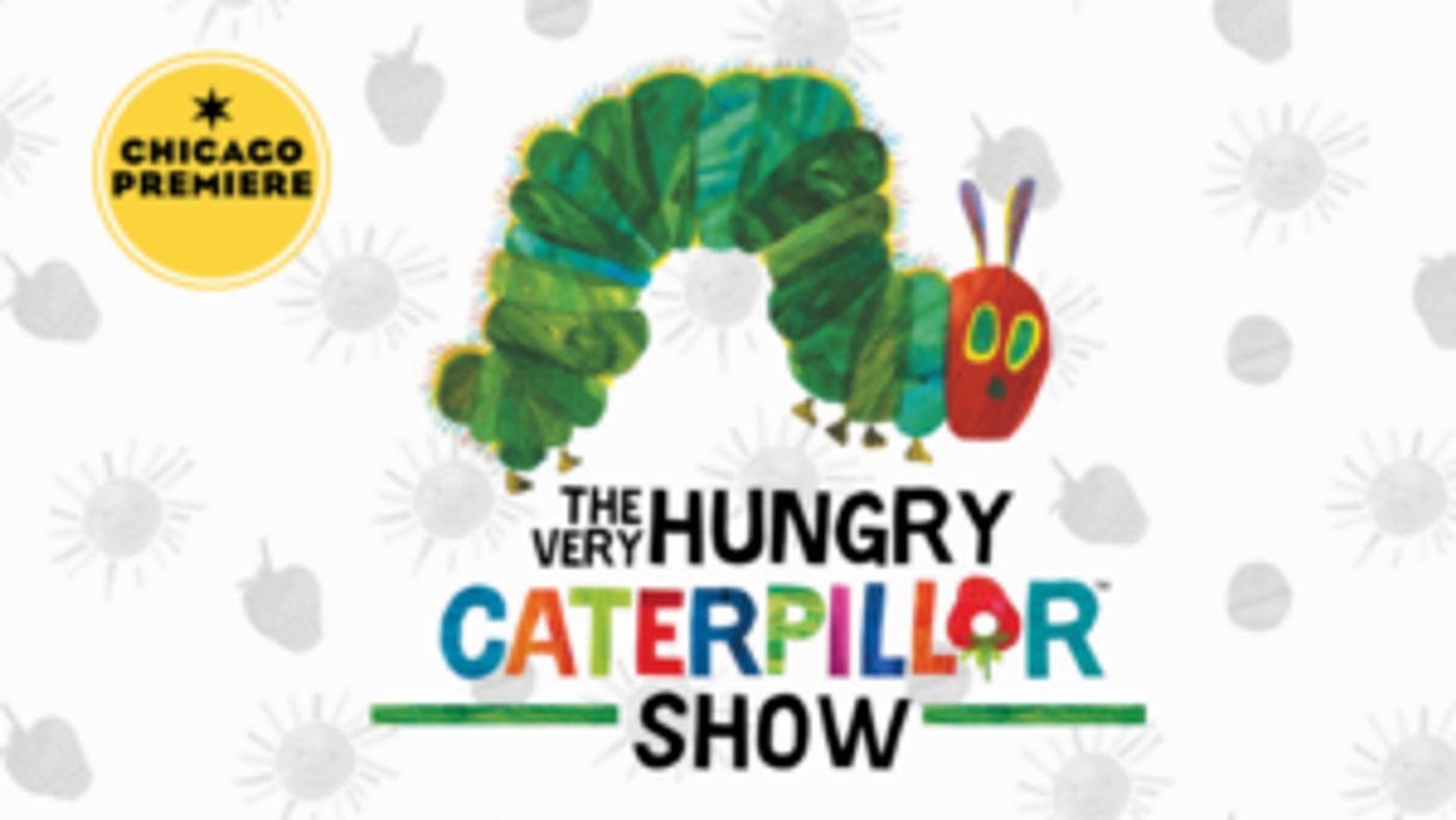 THE VERY HUNGRY CATERPILLAR Show Opens Chicago Children's Theatre's 14th Season  Image