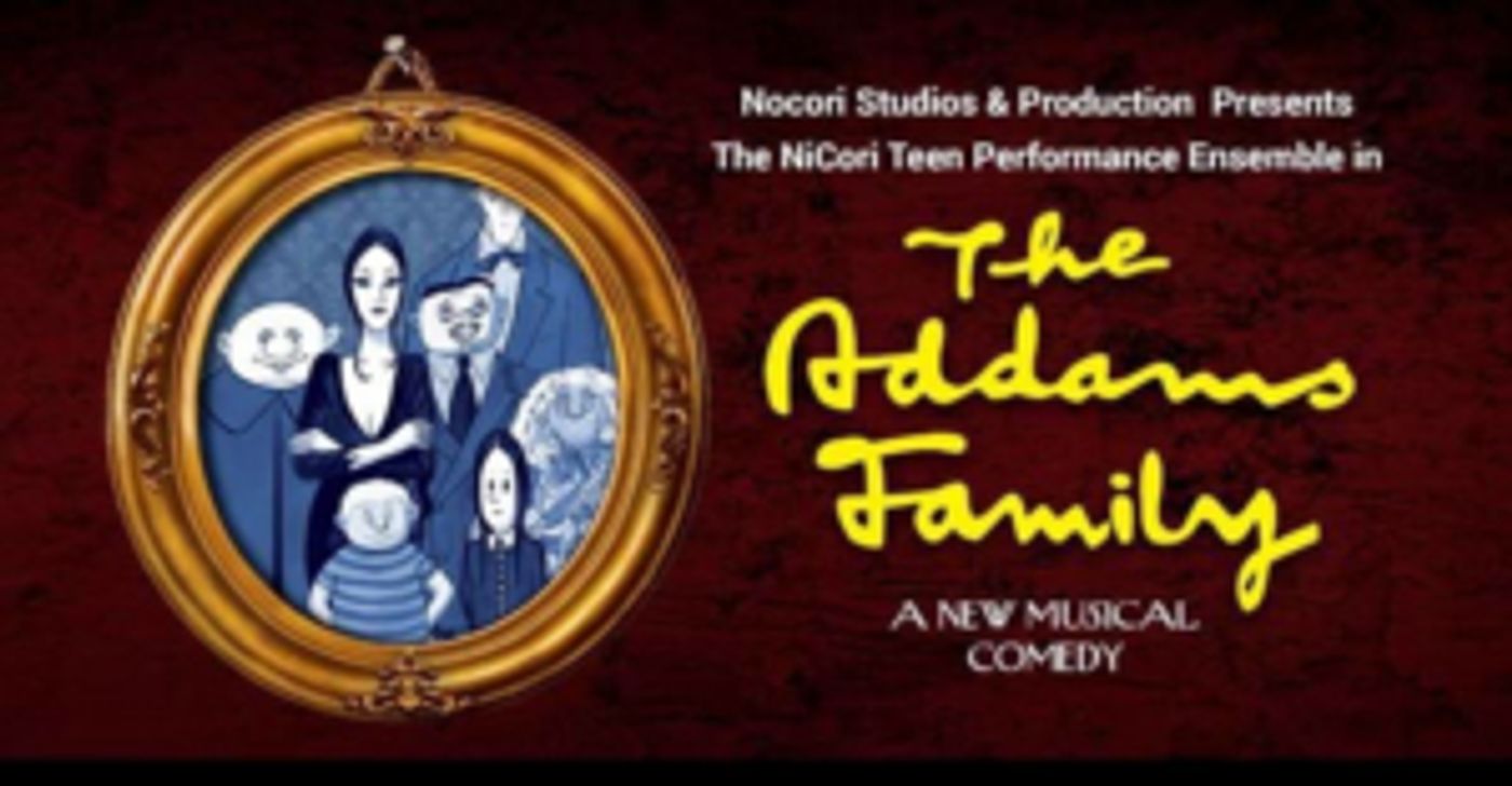 NiCori Teen Performance Ensemble Presents THE ADDAMS FAMILY  Image
