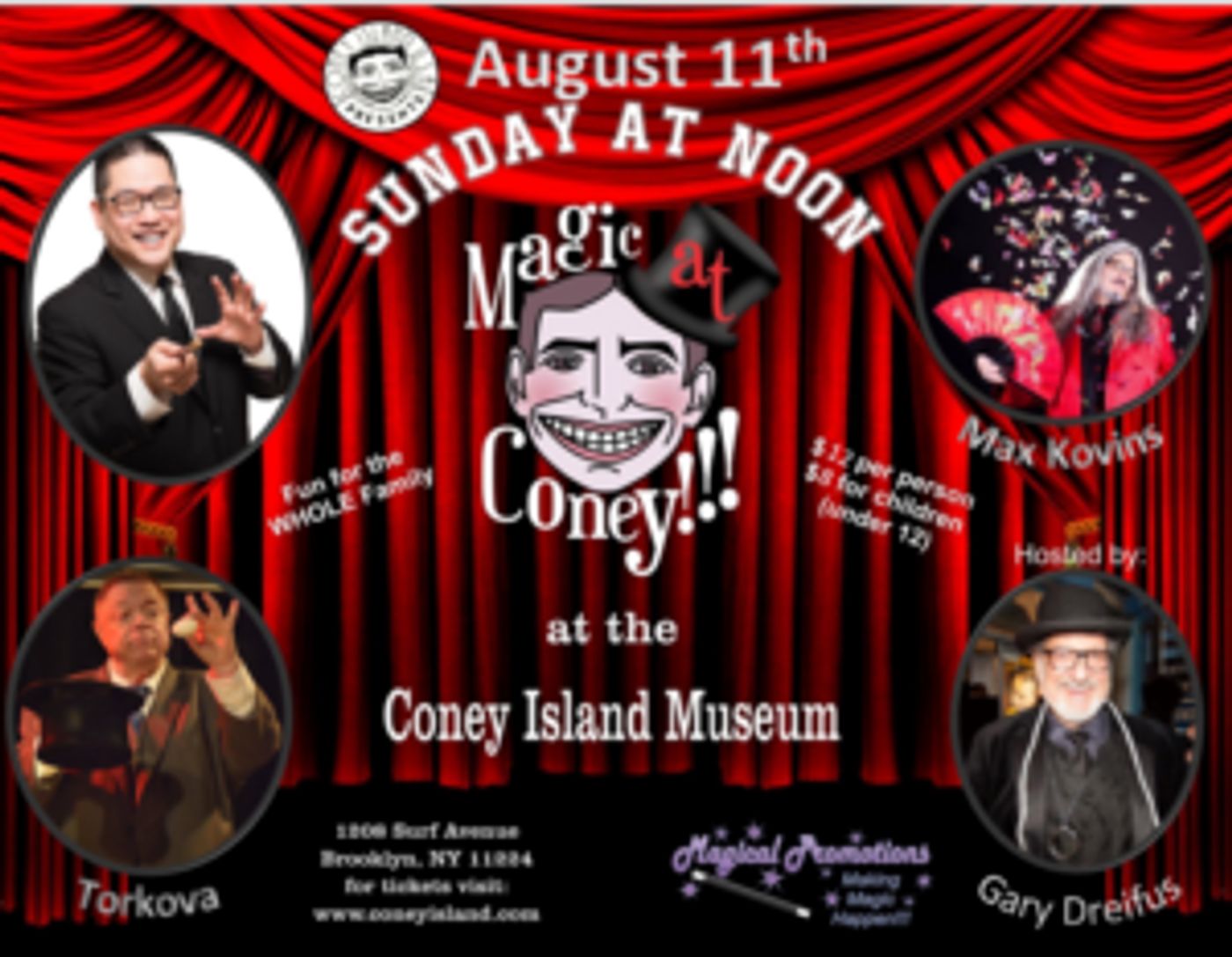 MAGIC AT CONEY!!! Announces Performers For The Sunday Matinee - August 11  Image