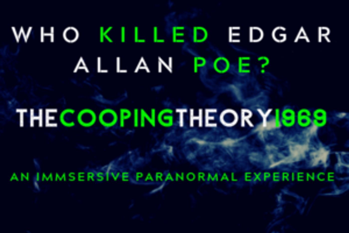 THE COOPING THEORY 1969 Offers Audiences An Immersive Paranormal Experience  Image
