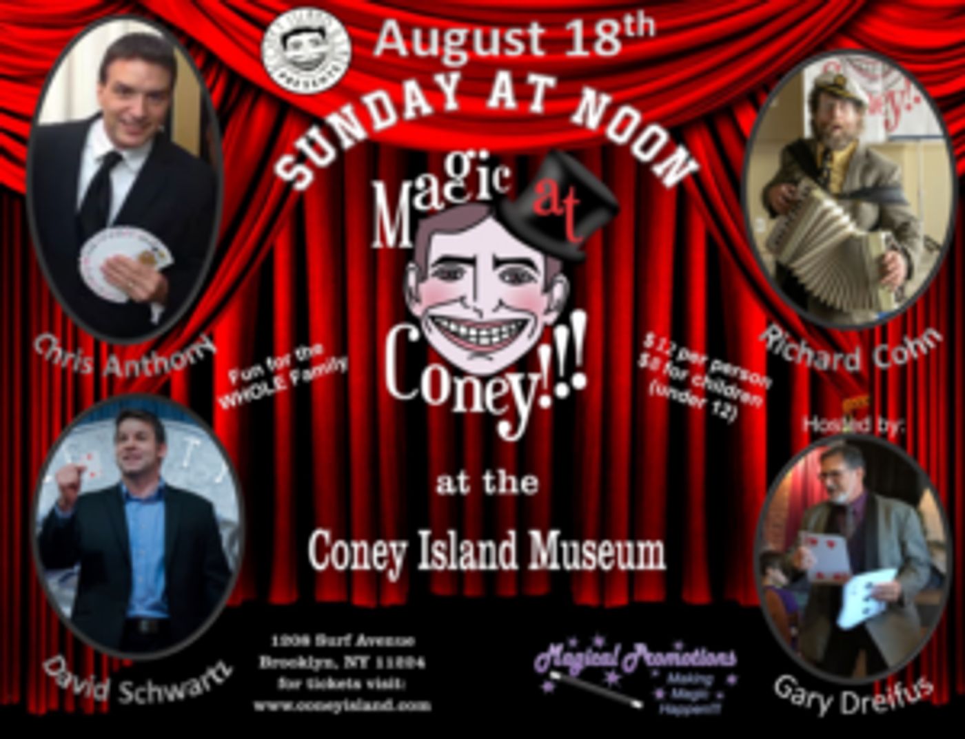 MAGIC AT CONEY!!! Announces Performers For The Sunday Matinee, August 18  Image