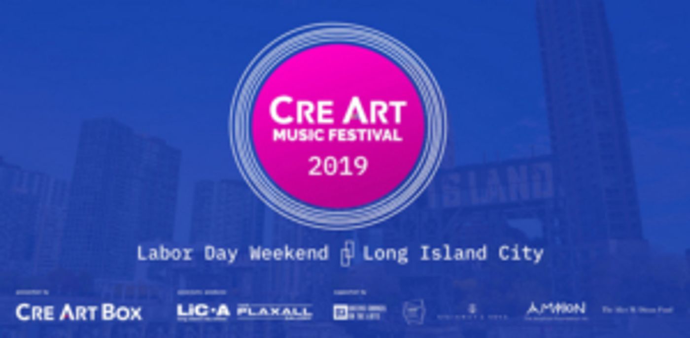 CreArtBox Assembles International Roster For 2nd Annual Music Festival In Long Island City  Image