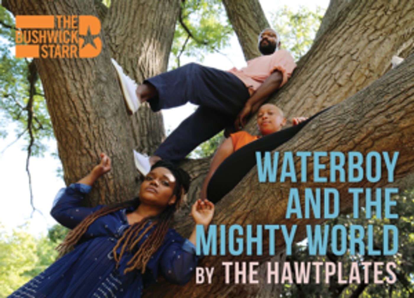 The HawtPlates' Present WATERBOY AND THE MIGHTY WORLD  Image