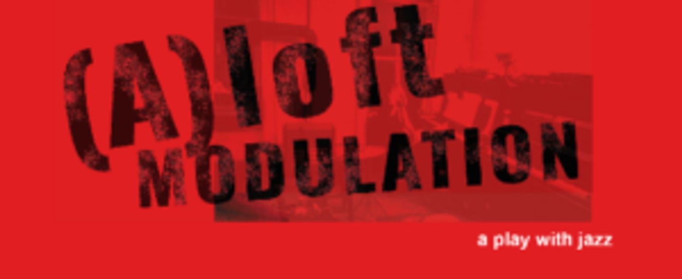 the american vicarious Presents the World Premiere of (A)LOFT MODULATION  Image
