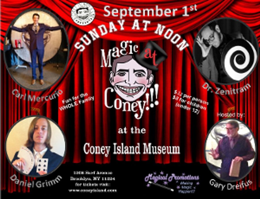 MAGIC AT CONEY!!! Announces Performers For The Sunday Matinee, September 1 Image