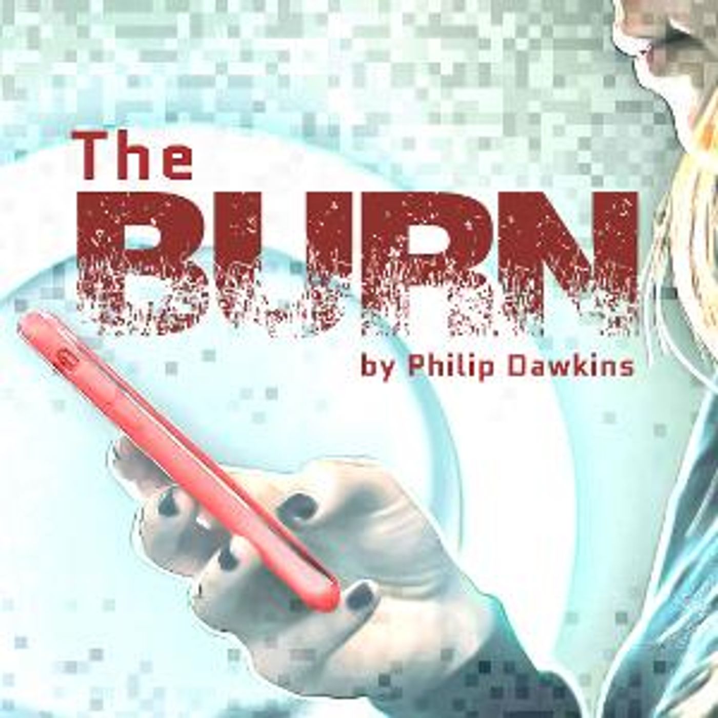 BLK BOX PHX Presents Arizona Premier Of THE BURN  Image