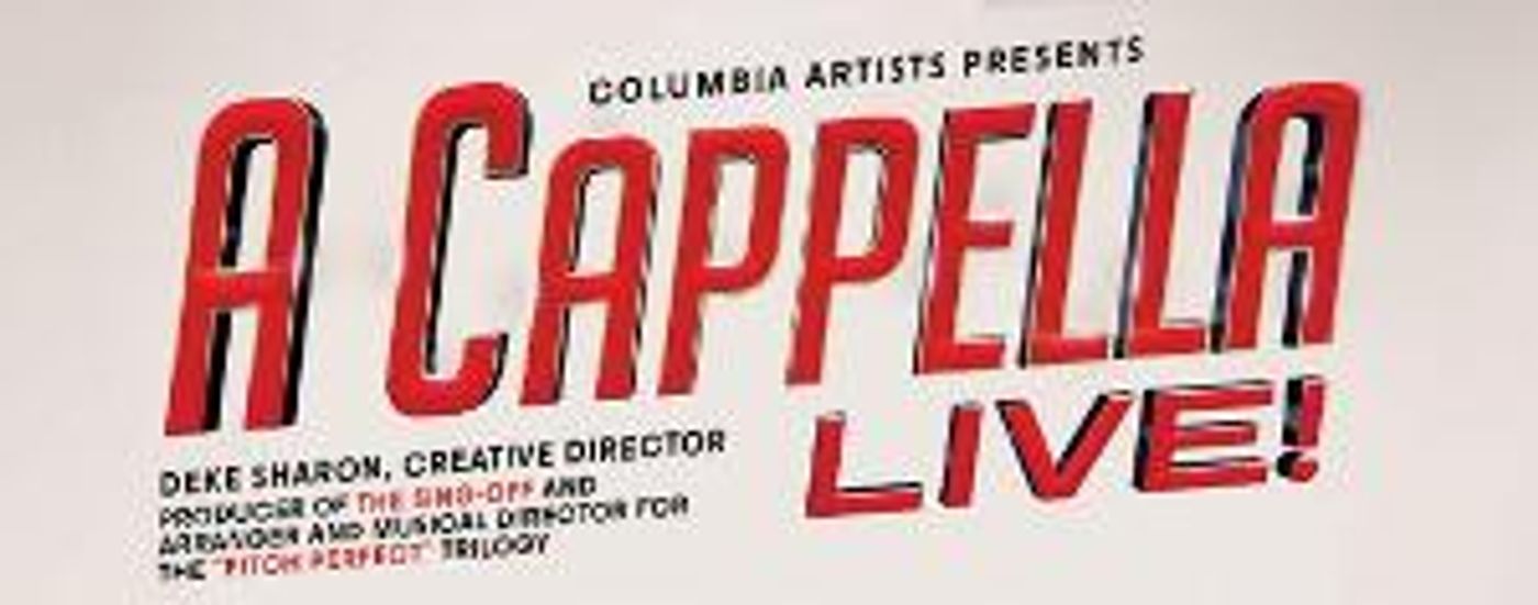 FSCJ Artist Series Presents A CAPPELLA LIVE!  Image