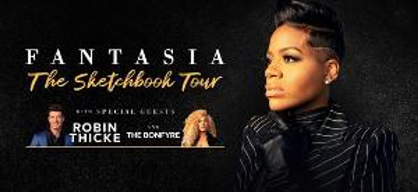 Fantasia Announces Headlining North American Tour With Robin Thicke, And The Bonfyre  Image
