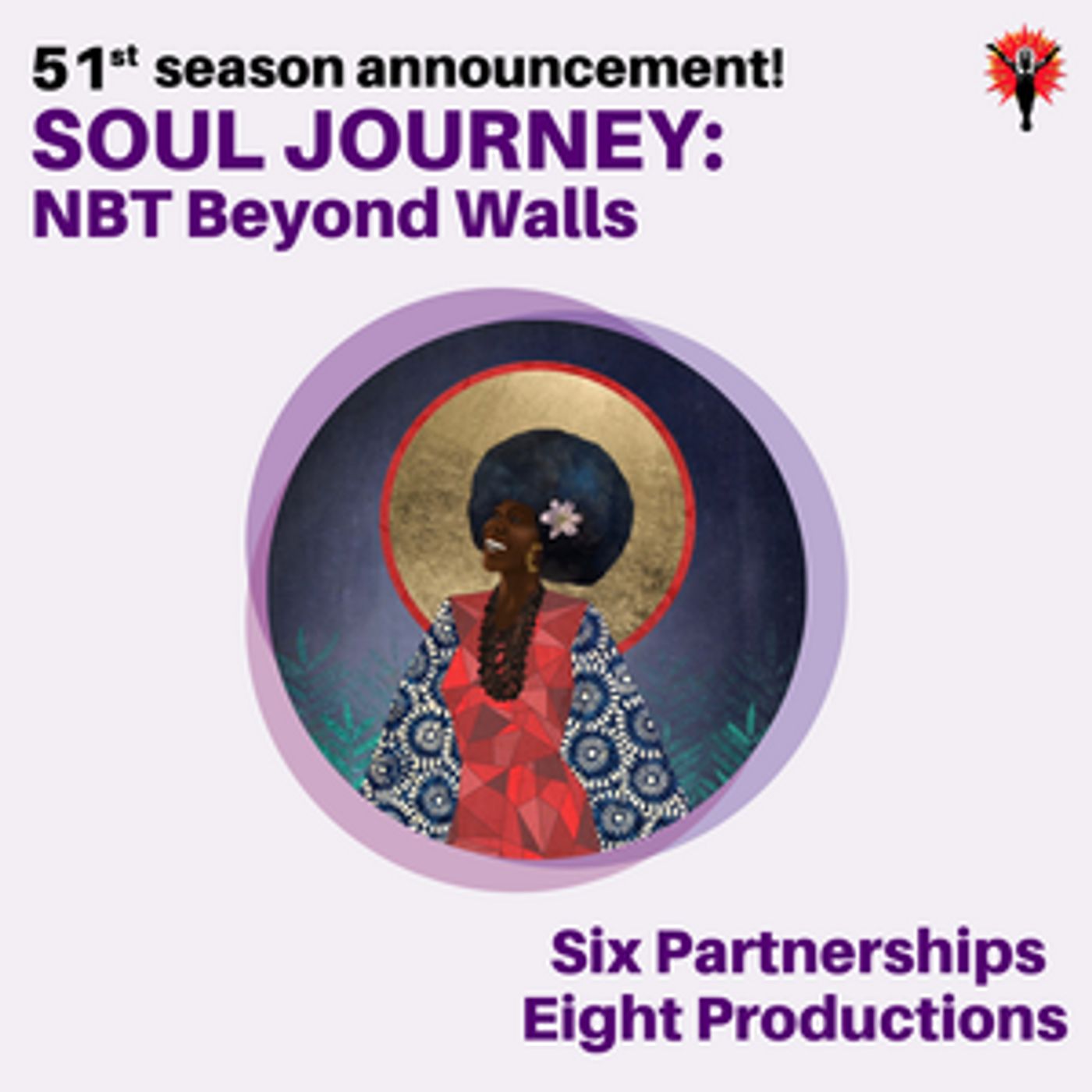 National Black Theatre On Its Soul Journey Partners With Six Arts Institutions For Its 51st Season Beyond Its Walls  Image