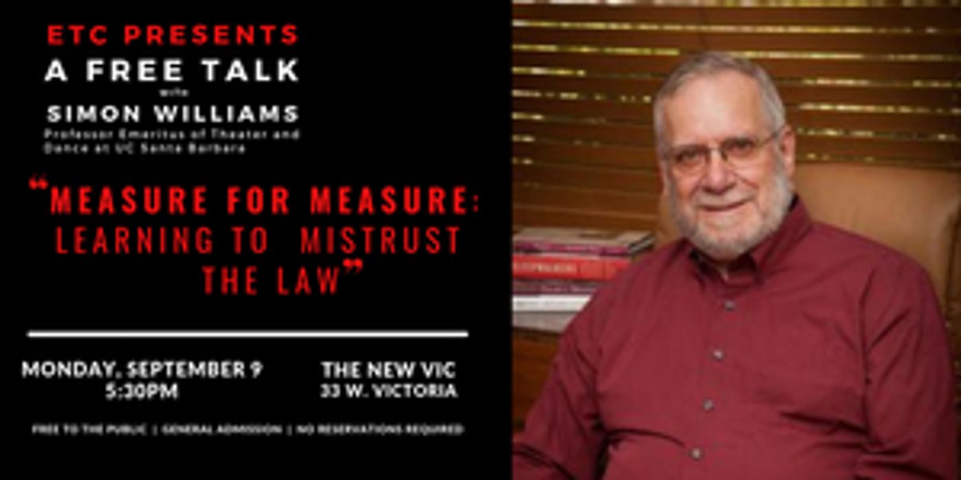Ensemble Theatre Company Presents Free Talk With UC Santa Barbara Professor Emeritus Simon Williams  Image