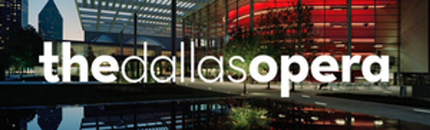 The Dallas Opera Guild Announces New Texas-Based Vocal Competition  Image