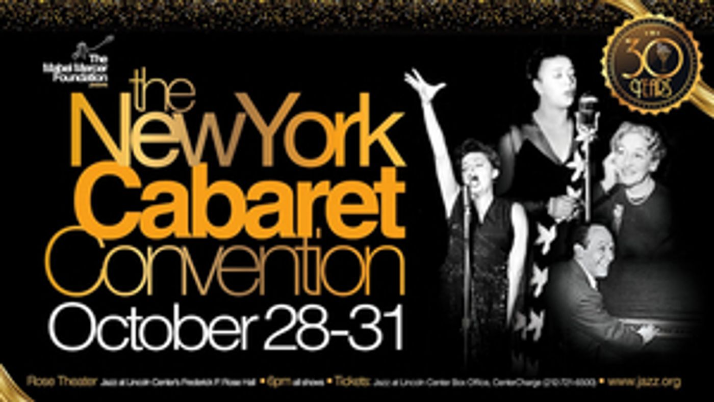 The Mabel Mercer Foundation Celebrates 30th Annual NY Cabaret Convention At Jazz At Lincoln Center  Image
