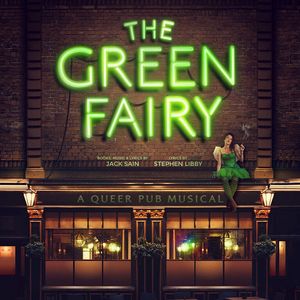 THE GREEN FAIRY Comes To The Union Theatre  Image