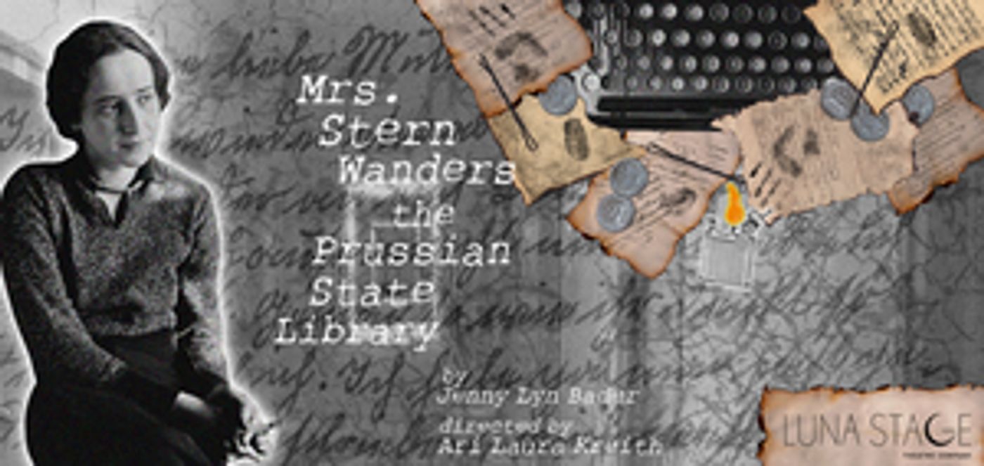 Luna Stage Presents World Premiere Of MRS. STERN WANDERS THE PRUSSIAN STATE LIBRARY  Image