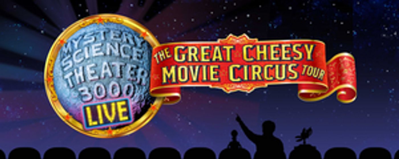 MYSTERY SCIENCE THEATER 3000 LIVE! Comes To Morrison Center  Image