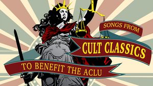 SONGS FROM CULT CLASSICS TO BENEFIT THE ACLU At Feinstein's/54 Below  Image