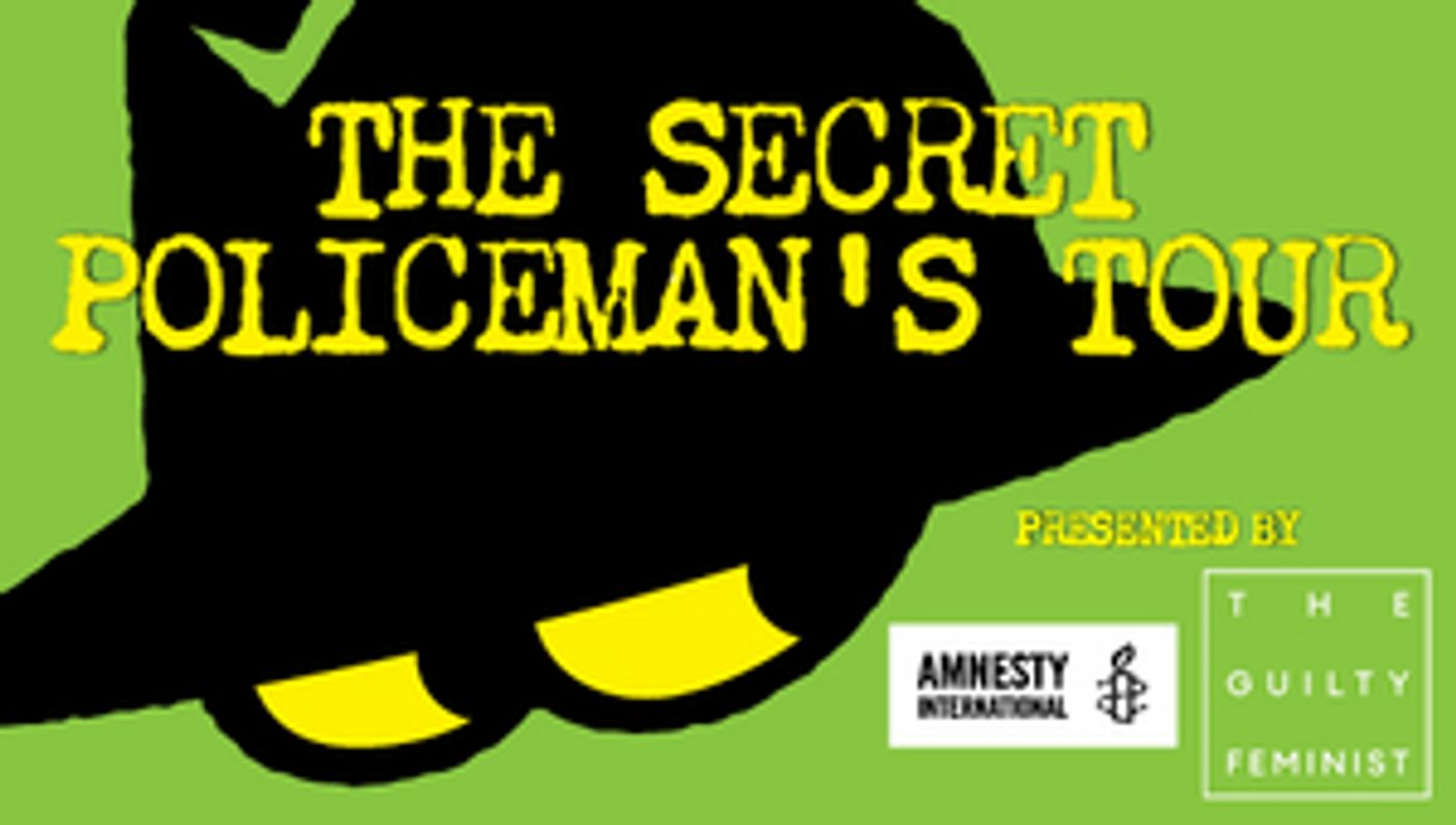 Amnesty International UK And The Guilty Feminist Announce THE SECRET POLICEMAN'S TOUR Show In Manchester  Image