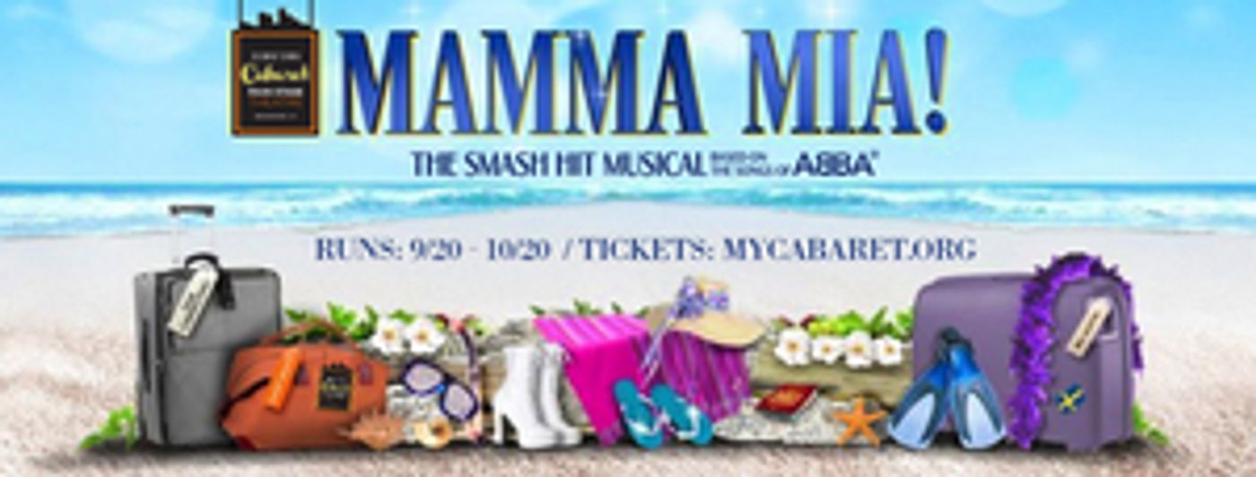 MAMMA MIA! Comes to Downtown Cabaret Theatre  Image