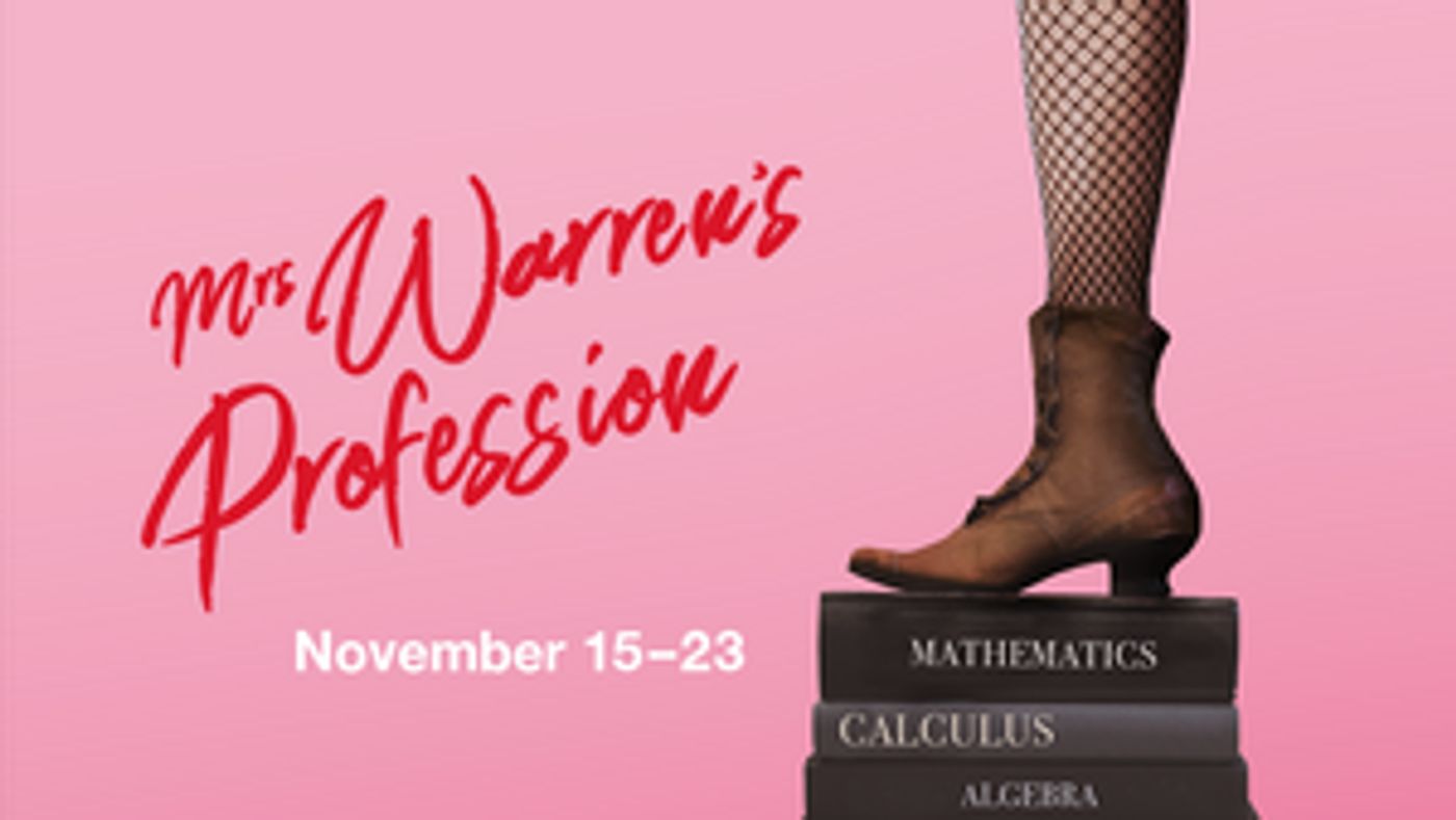 MRS. WARREN'S PROFESSION Comes to Independent Theatre  Image