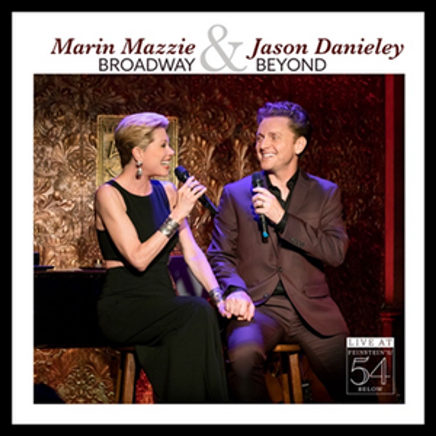 New Album Featuring Marin Mazzie and Jason Danieley Will Be Released Next Month  Image