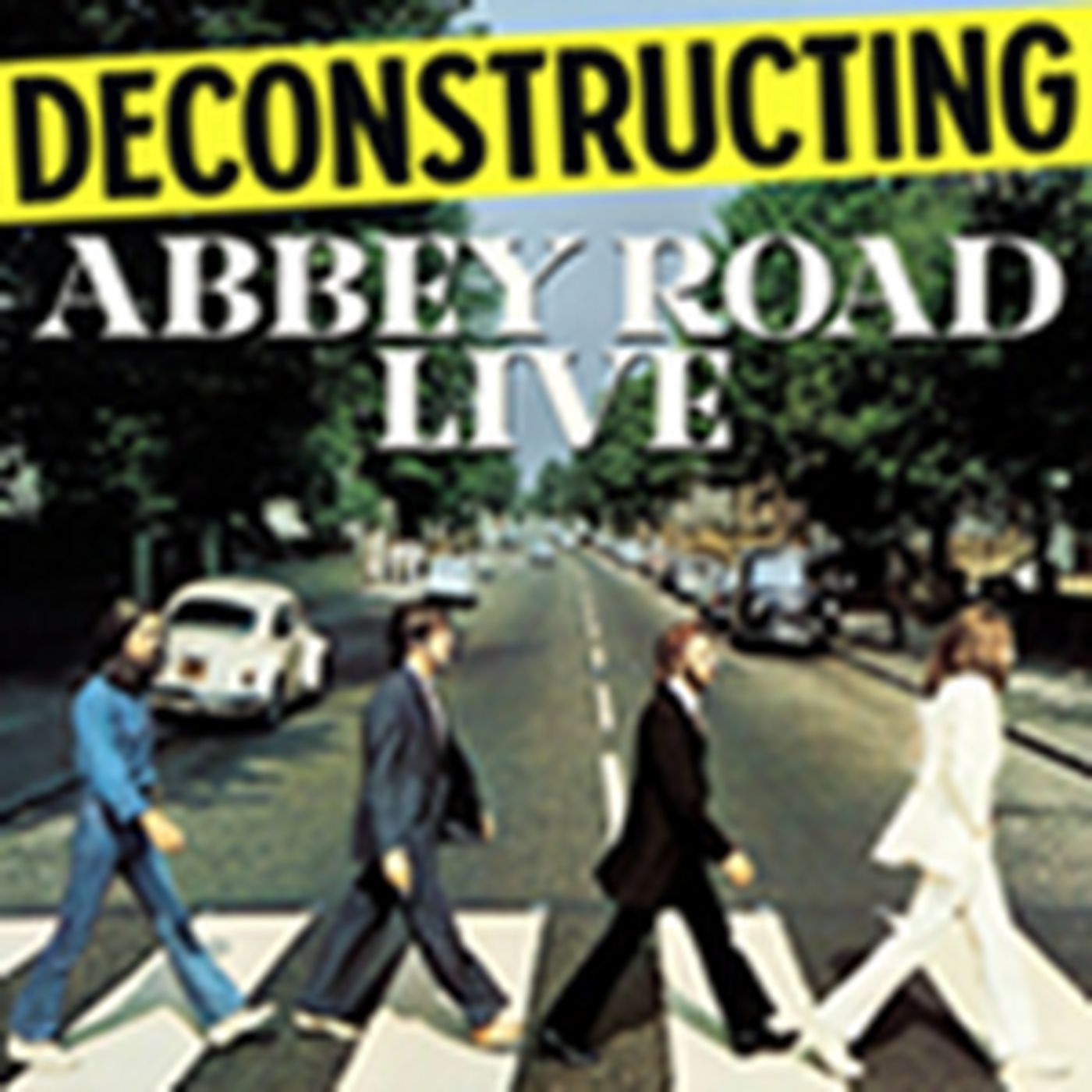 'Deconstructing Abbey Road' Comes to Comedy Works  Image