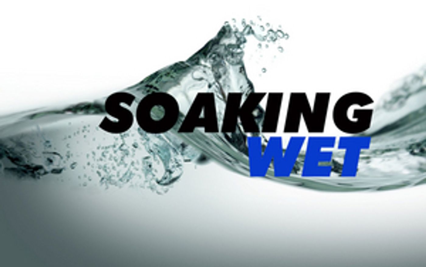 The Soaking Wet Series Concludes With Final Performances  Image