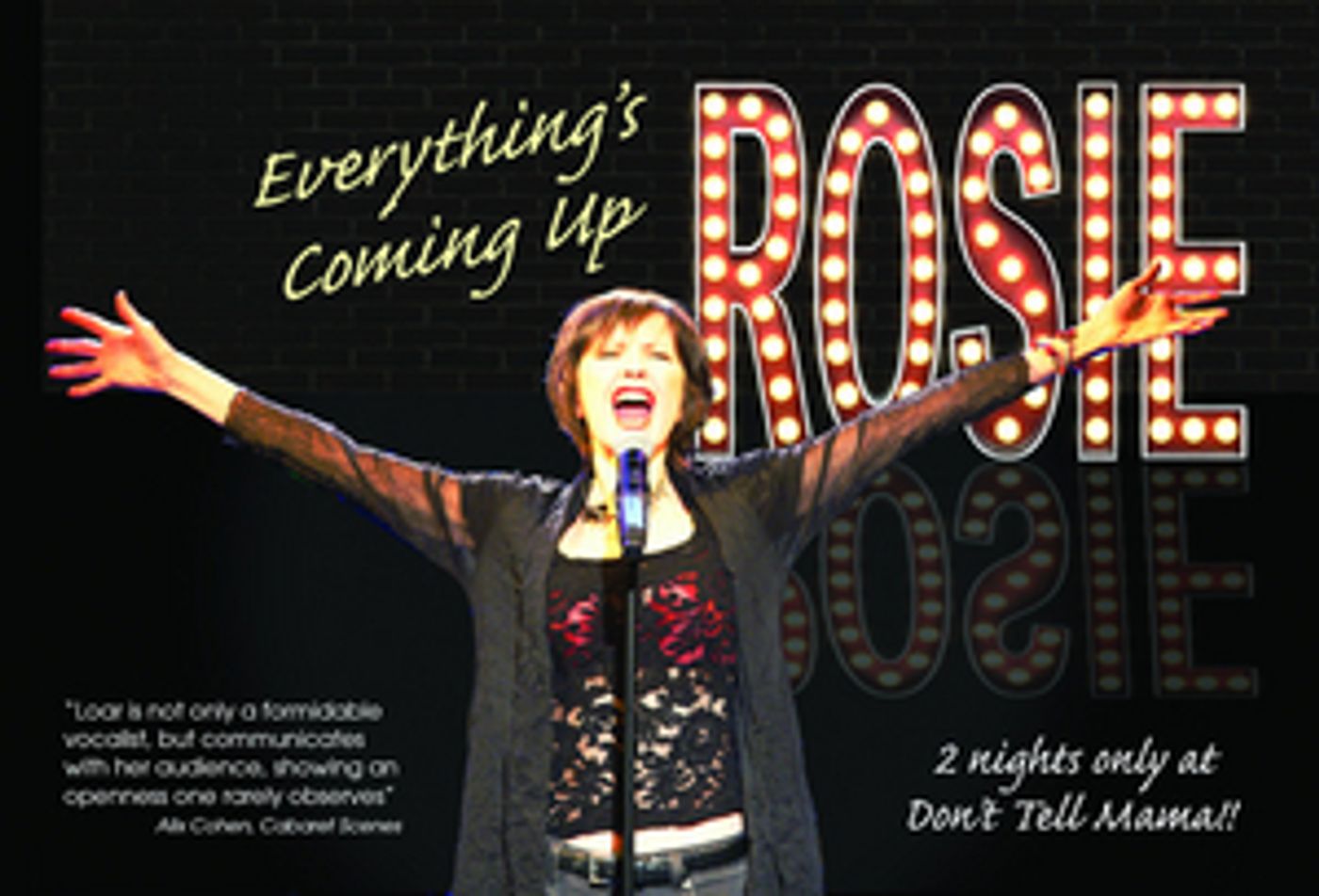 Rosemary Loar Brings EVERYTHING'S COMING UP ROSIE To Don't Tell Mama  Image