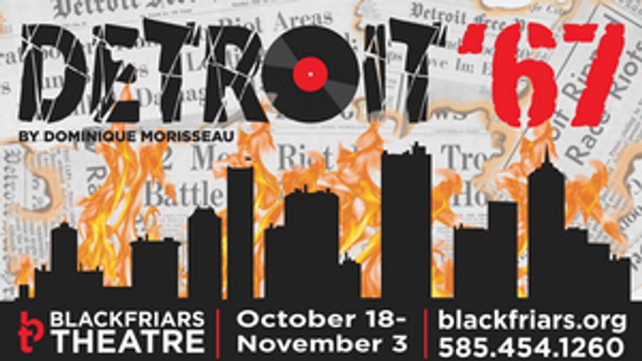 Blackfriars Theatre Presents DETROIT '67 Image