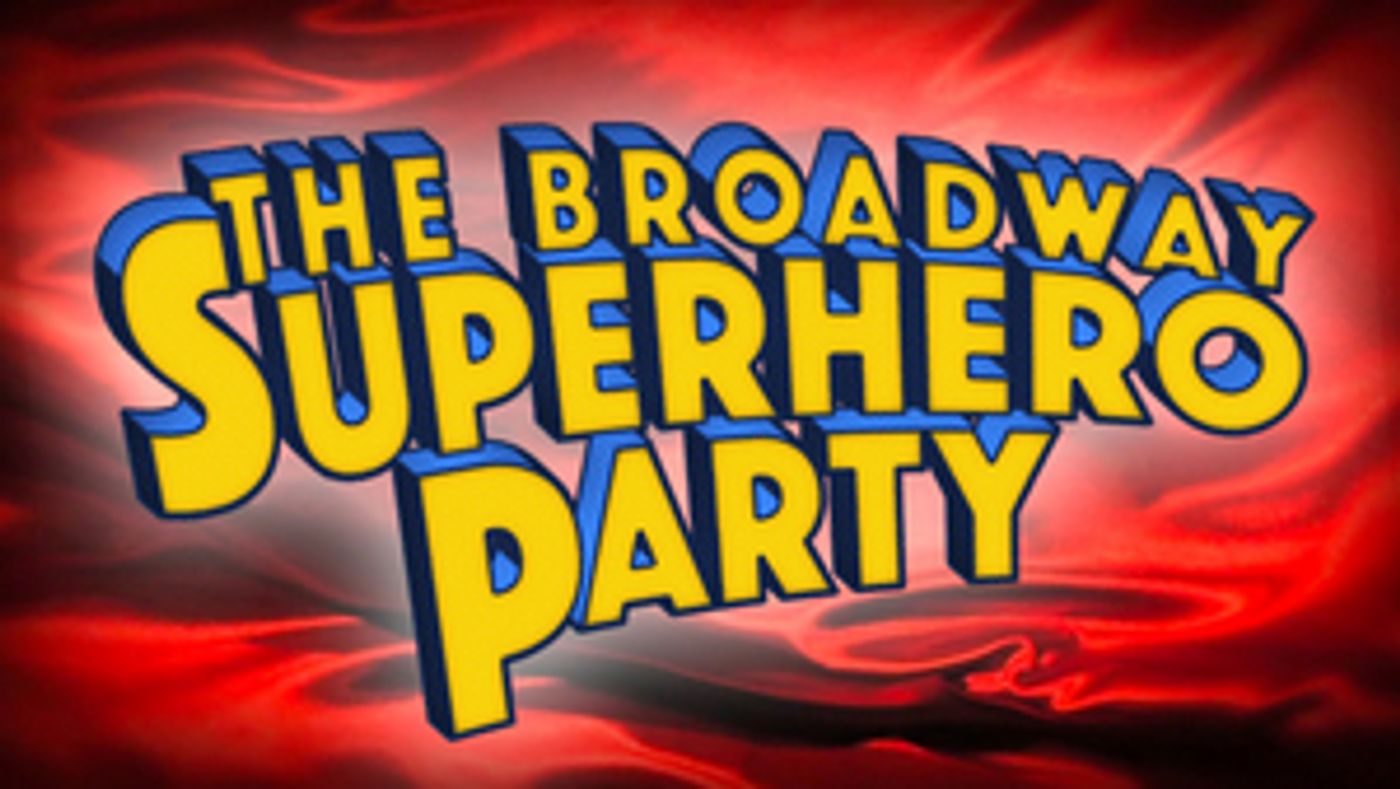 54 Below Hosts THE BROADWAY SUPERHERO PARTY  Image