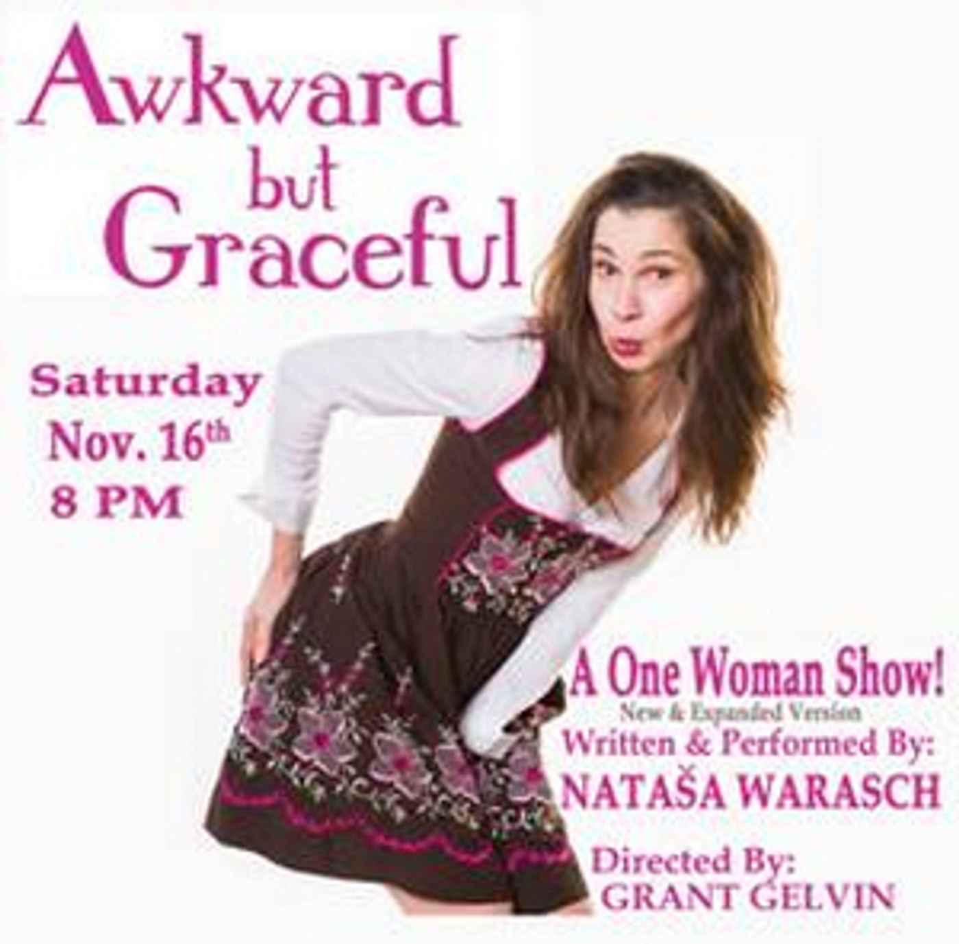 AWKWARD BUT GRACEFUL Opens in San Diego Saturday, November 16  Image