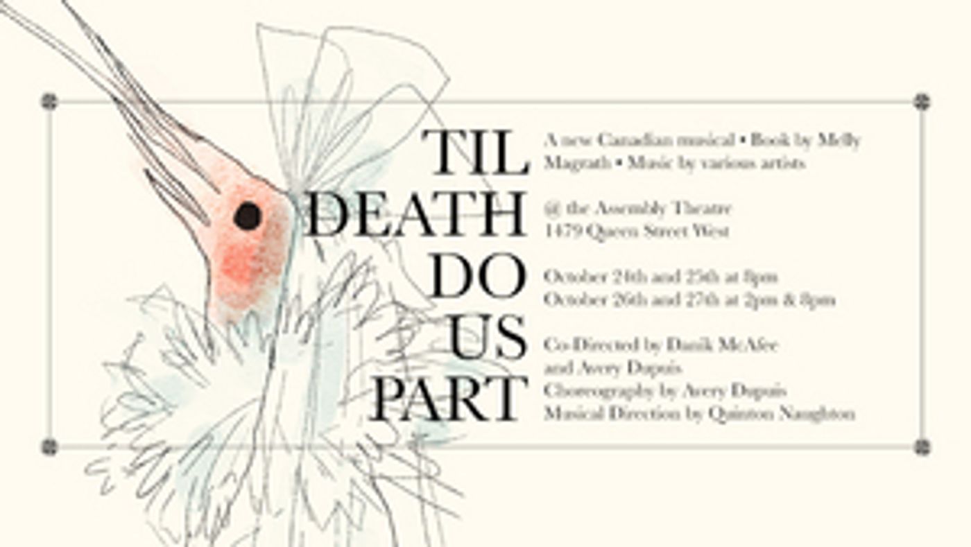 Assembly Theatre Presents New Musical 'TIL DEATH DO US PART  Image