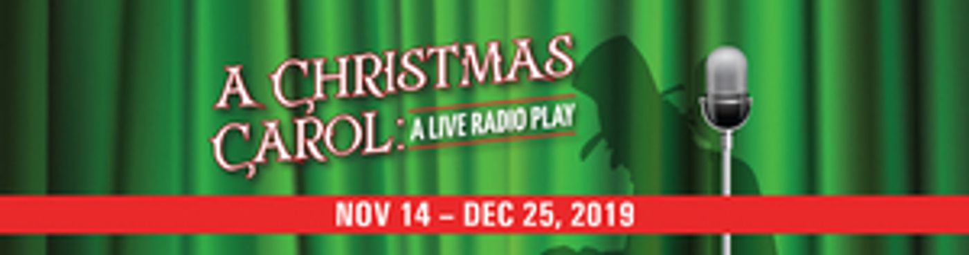A CHRISTMAS CAROL: A LIVE RADIO PLAY Comes To The Off Broadway Palm  Image