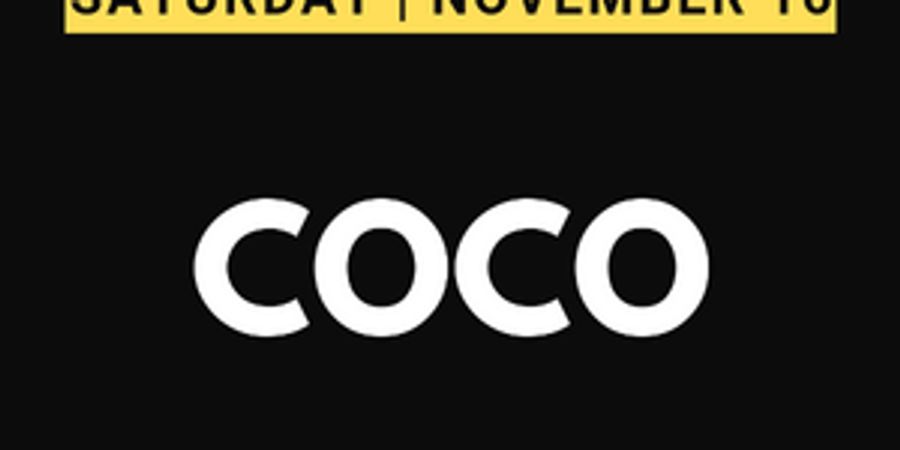 Waukesha Civic Theatre Presents PIX Flix: COCO Image