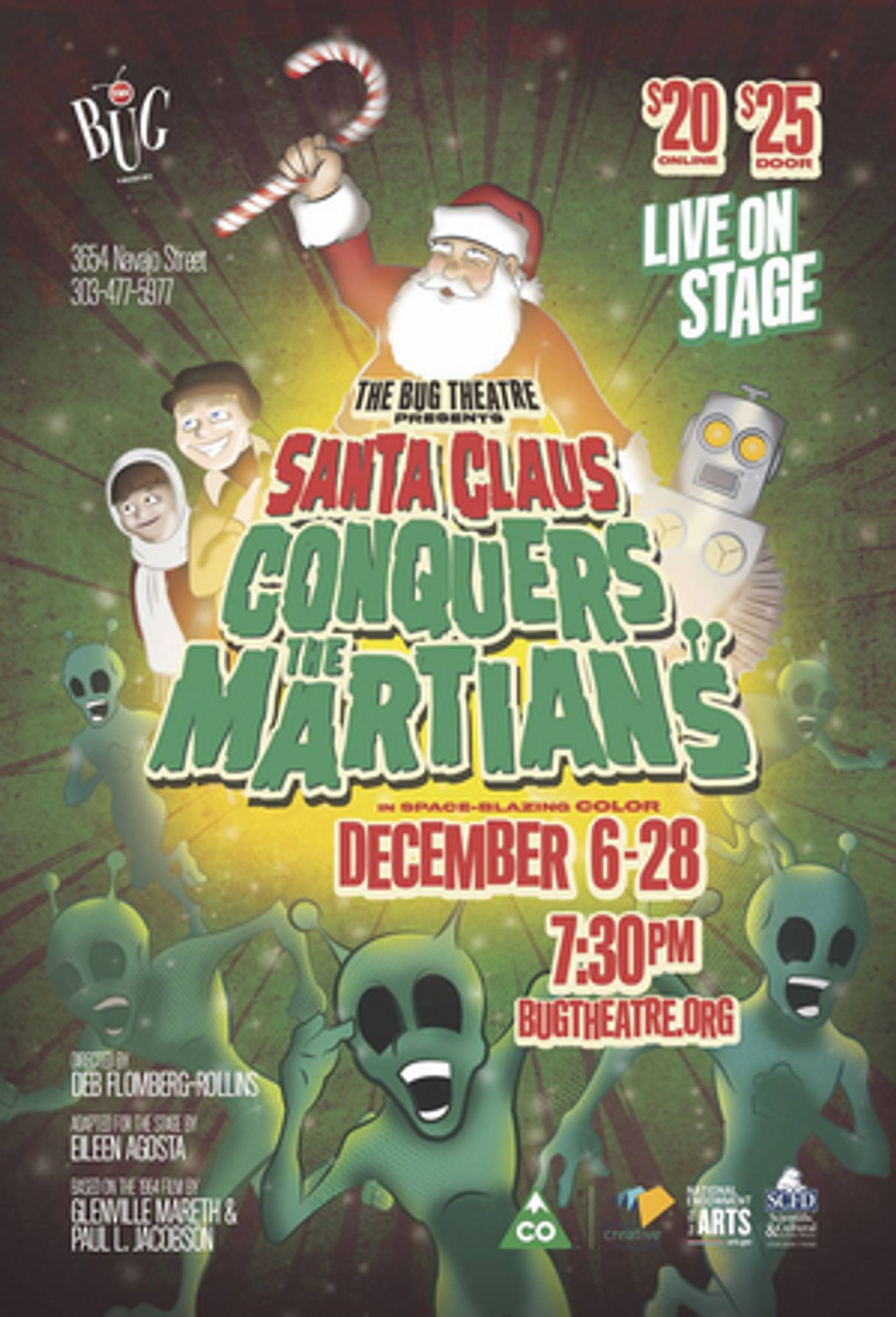 The Bug Theatre Presents SANTA CLAUS CONQUERS THE MARTIANS  Image
