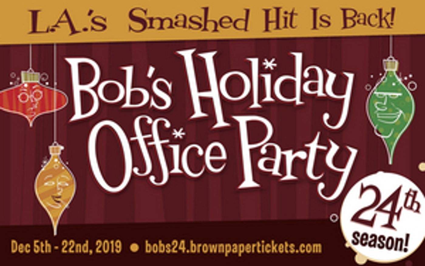 BOB'S HOLIDAY OFFICE PARTY Returns to Atwater Village Theatre  Image