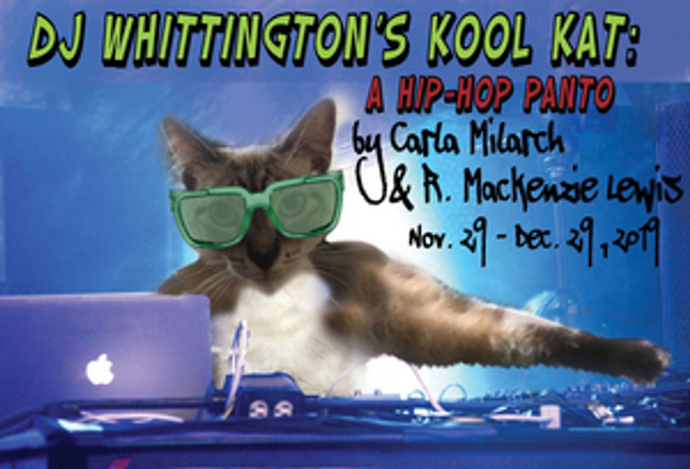 Theatre Nova Presents The World Premiere Of DJWHITTINGTON'S KOOL KAT: A HIP-HOP PANTO  Image