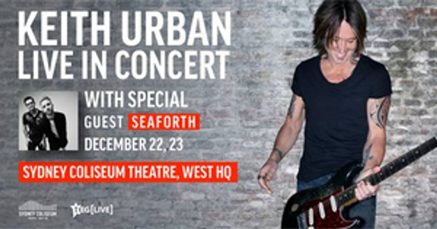 SEAFORTH To Support Keith Urban At Sydney Coliseum Theatre  Image