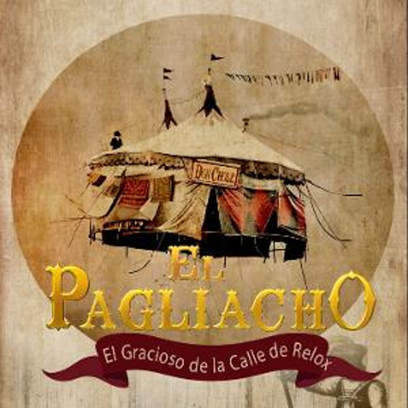 El Pagliacho, El Gracioso Dela Calle De Relox, Develará El Origen De Payaso Mexicano  Image