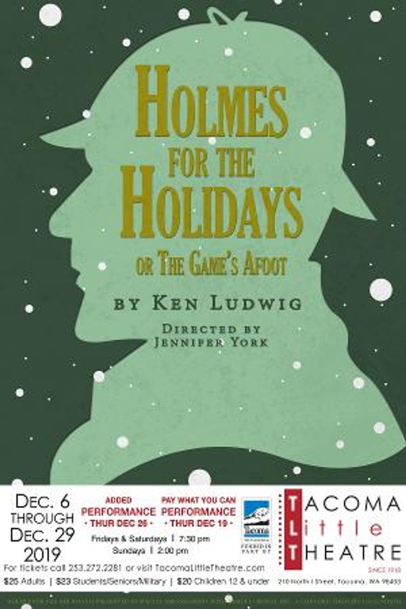 Tacoma Little Theatre Presents HOLMES FOR THE HOLIDAYS  Image