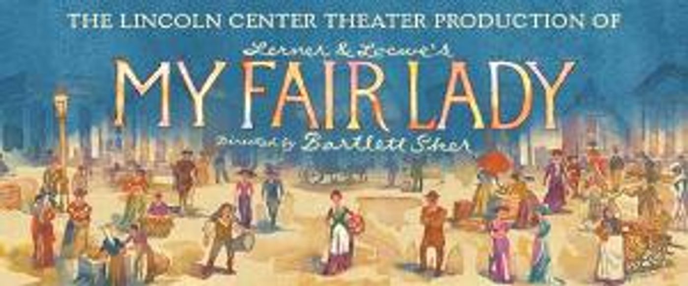 MY FAIR LADY Goes on Sale at DPAC On November 21  Image