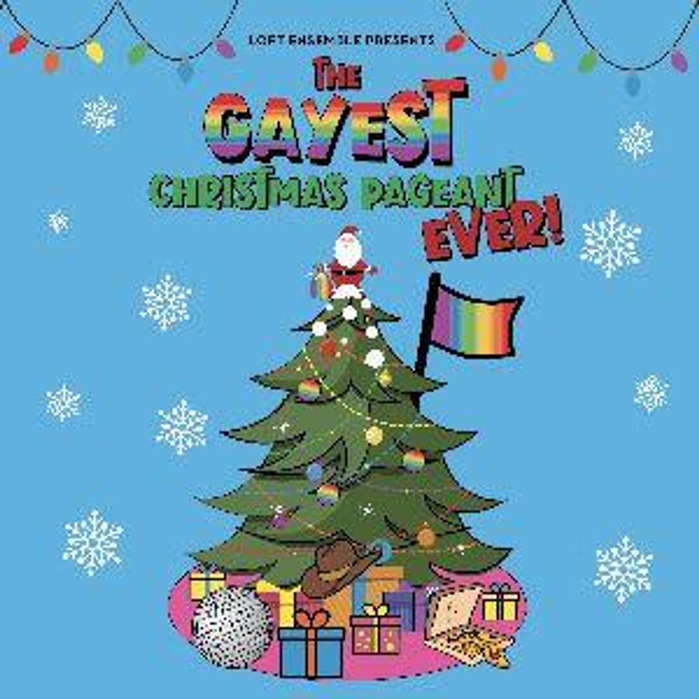 Loft Ensemble Presents THE GAYEST CHRISTMAS PAGEANT EVER!  Image